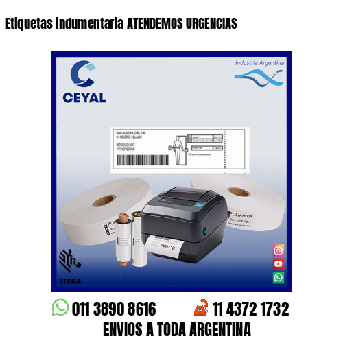 Etiquetas indumentaria ATENDEMOS URGENCIAS