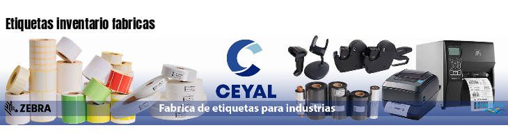 Etiquetas inventario fabricas 