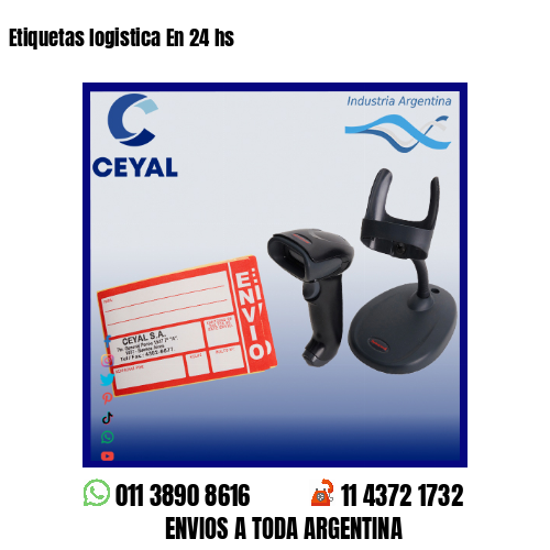 Etiquetas logistica En 24 hs