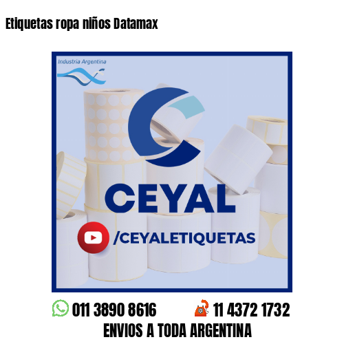 Etiquetas ropa niños Datamax