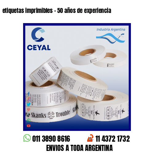 etiquetas imprimibles – 50 años de experiencia
