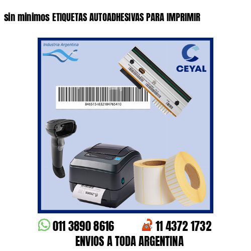 sin minimos ETIQUETAS AUTOADHESIVAS PARA IMPRIMIR