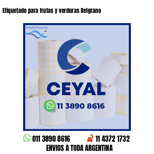 Etiquetado para frutas y verduras Belgrano
