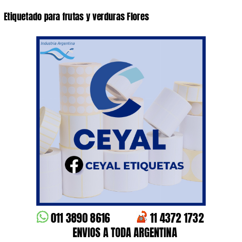Etiquetado para frutas y verduras Flores