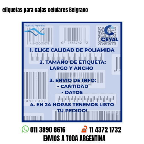 etiquetas para cajas celulares Belgrano