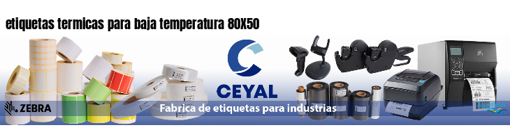 etiquetas termicas para baja temperatura 80X50