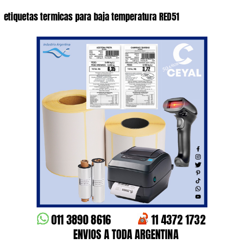 etiquetas termicas para baja temperatura RED51