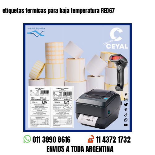 etiquetas termicas para baja temperatura RED67