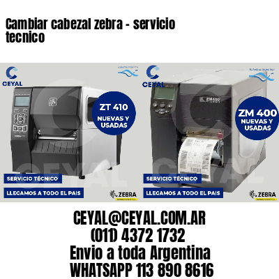 Cambiar cabezal zebra - servicio tecnico