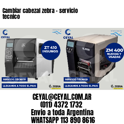 Cambiar cabezal zebra - servicio tecnico