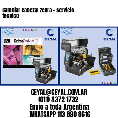 Cambiar cabezal zebra – servicio tecnico