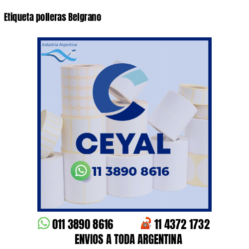 Etiqueta polleras Belgrano