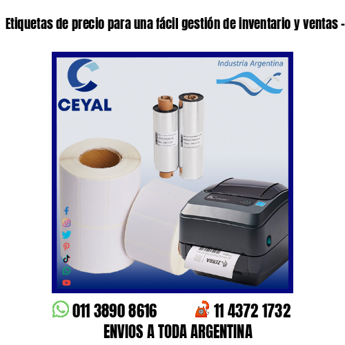 Etiquetas de precio para una fácil gestión de inventario y ventas – Argentina