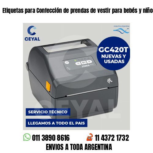 Etiquetas para Confección de prendas de vestir para bebés y niños