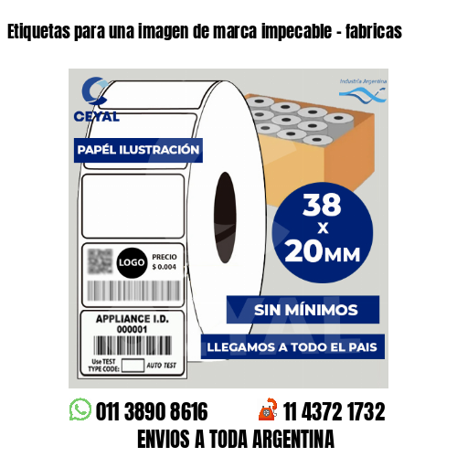 Etiquetas para una imagen de marca impecable – fabricas