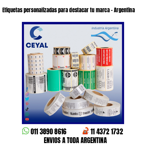 Etiquetas personalizadas para destacar tu marca – Argentina