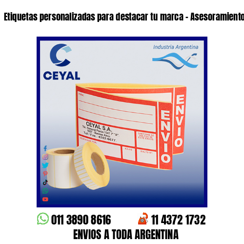 Etiquetas personalizadas para destacar tu marca – Asesoramiento ONLINE