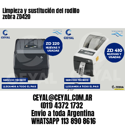 Limpieza y sustitución del rodillo zebra ZD420