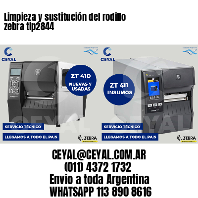 Limpieza y sustitución del rodillo zebra tlp2844