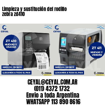 Limpieza y sustitución del rodillo zebra zd410