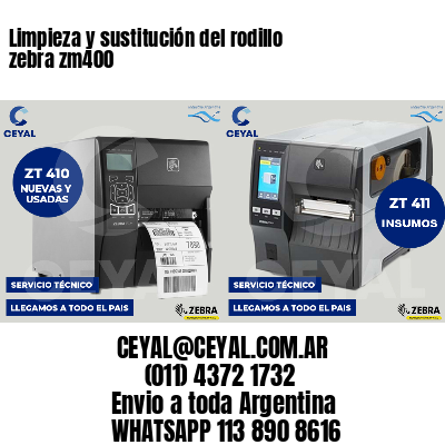Limpieza y sustitución del rodillo zebra zm400