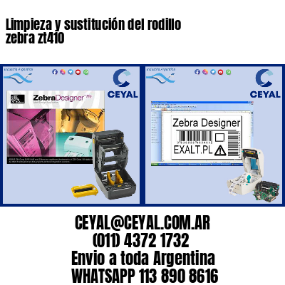Limpieza y sustitución del rodillo zebra zt410
