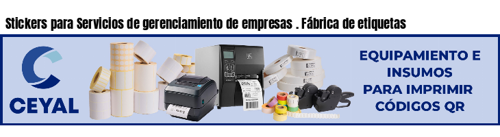 Stickers para Servicios de gerenciamiento de empresas . Fábrica de etiquetas