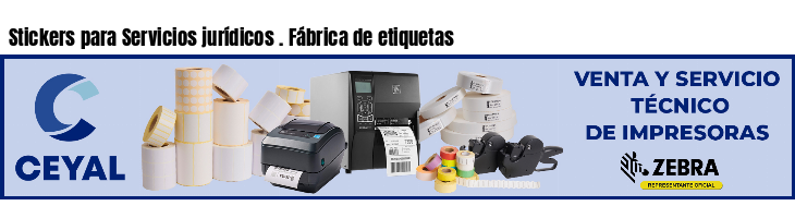 Stickers para Servicios jurídicos . Fábrica de etiquetas