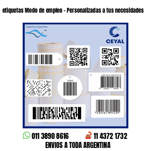 etiquetas Modo de empleo - Personalizadas a tus necesidades