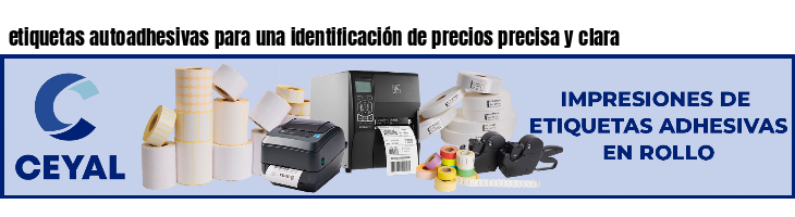 etiquetas autoadhesivas para una identificación de precios precisa y clara