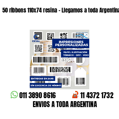 50 ribbons 110x74 resina - Llegamos a toda Argentina