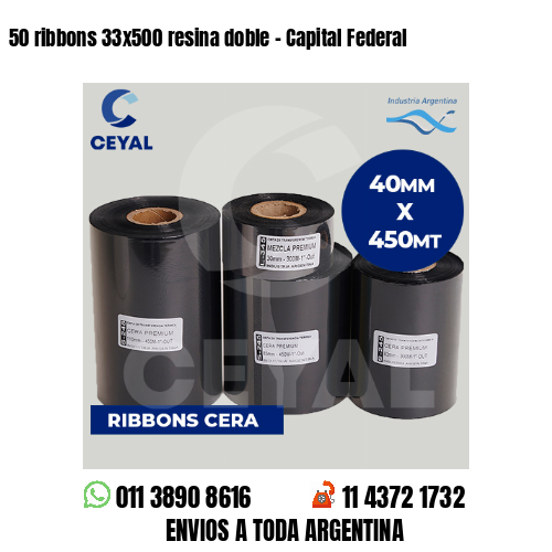 50 ribbons 33×500 resina doble – Capital Federal