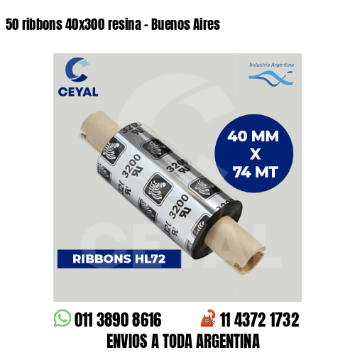 50 ribbons 40×300 resina – Buenos Aires