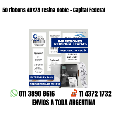 50 ribbons 40x74 resina doble - Capital Federal