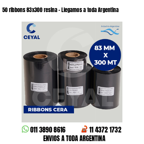 50 ribbons 83×300 resina – Llegamos a toda Argentina