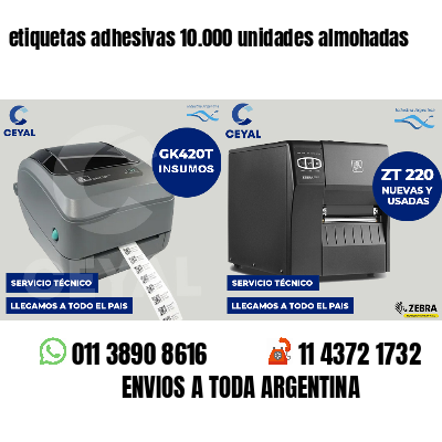 etiquetas adhesivas 10.000 unidades almohadas