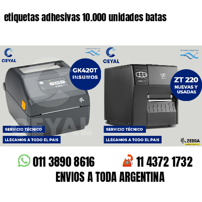 etiquetas adhesivas 10.000 unidades batas