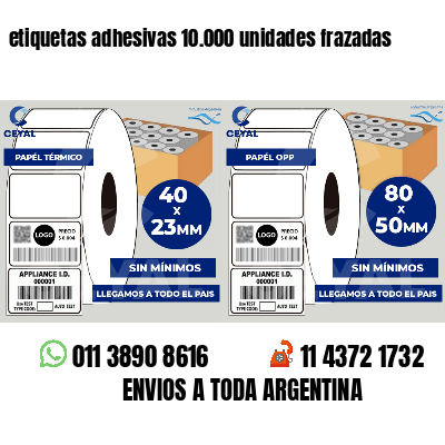 etiquetas adhesivas 10.000 unidades frazadas