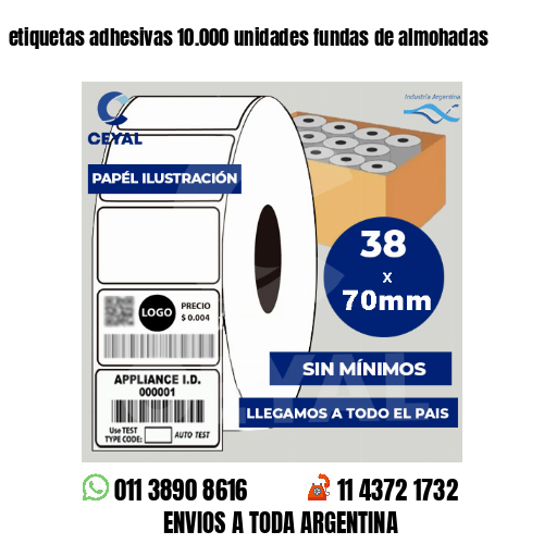 etiquetas adhesivas 10.000 unidades fundas de almohadas