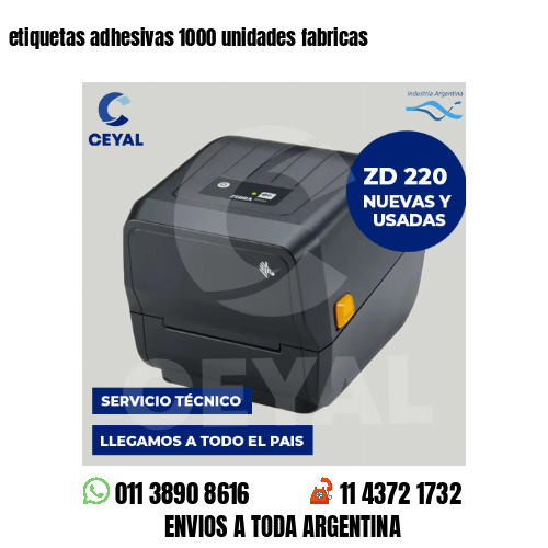 etiquetas adhesivas 1000 unidades fabricas