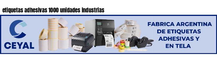 etiquetas adhesivas 1000 unidades industrias