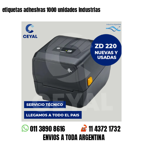 etiquetas adhesivas 1000 unidades industrias