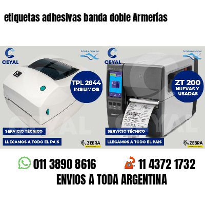 etiquetas adhesivas banda doble Armerías