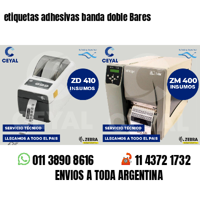 etiquetas adhesivas banda doble Bares