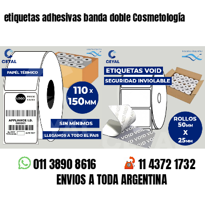 etiquetas adhesivas banda doble Cosmetología