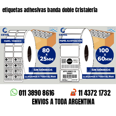 etiquetas adhesivas banda doble Cristalería
