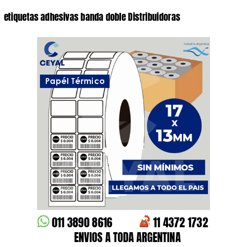 etiquetas adhesivas banda doble Distribuidoras