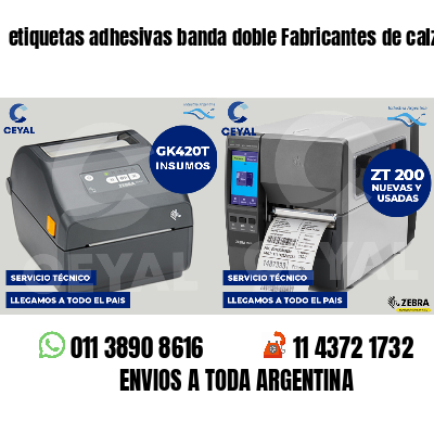 etiquetas adhesivas banda doble Fabricantes de calzado