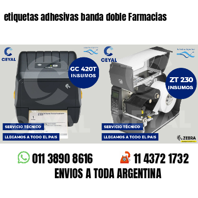 etiquetas adhesivas banda doble Farmacias
