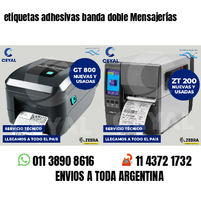 etiquetas adhesivas banda doble Mensajerías